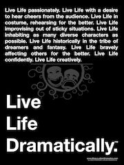 Live Life Dramatically Poster